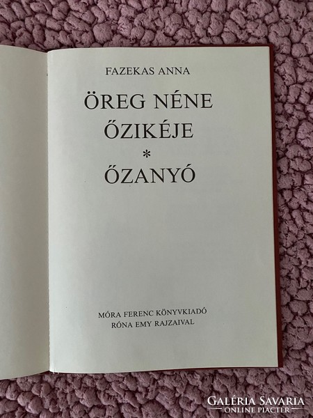 Old Aunt Anna Fazekas's őzike, őzanyó 1989 with drawings by Róna Emy Ferenc Móra Königdyadó