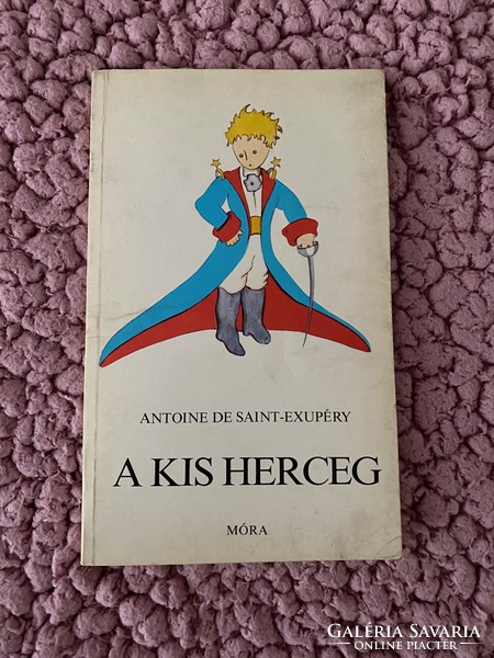 Antoine de Saint-Exupéry: A kis herceg  Kiadás éve:1971
