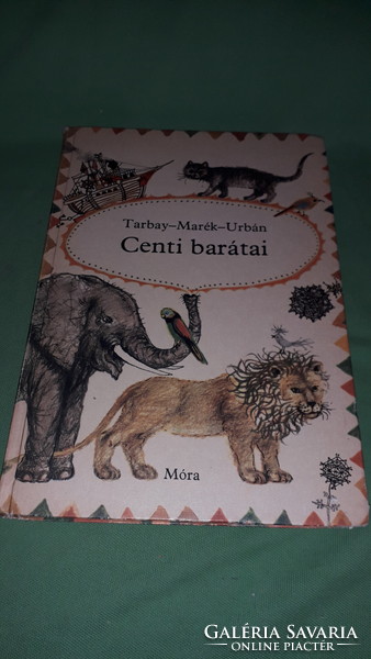 1980. Tarbay ede : centi's friends picture story book according to the pictures móra