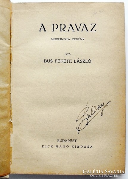 Bús Fekete László: A pravaz. Morfinista regény [1924]