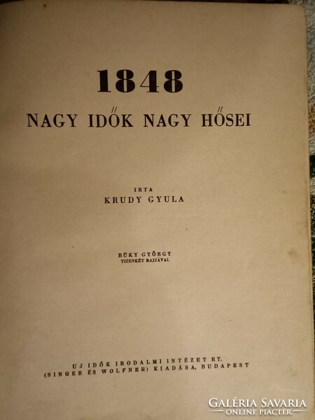 Krúdy Gyula:1848 Nagy idők nagy fiai