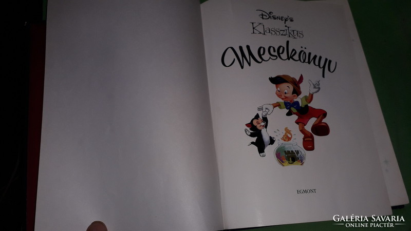 2003. Walt ​Disney – Klasszikus mesekönyv - 11 mesével RITKA !! a képek szerint EGMONT