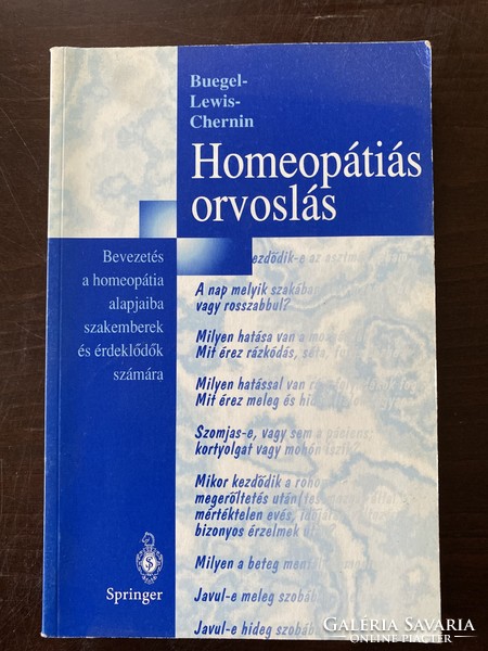 Dale Buegel, Blair Lewis, Dennis Chermin: Homeopathic Medicine