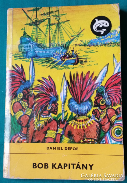 'Daniel defoe: captain bob - dolphin books > children's and youth literature > adventure novel