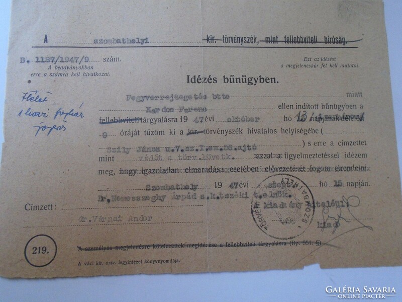 Za470.10 Szombathely - summons in a criminal case - for the crime of hiding weapons 1947