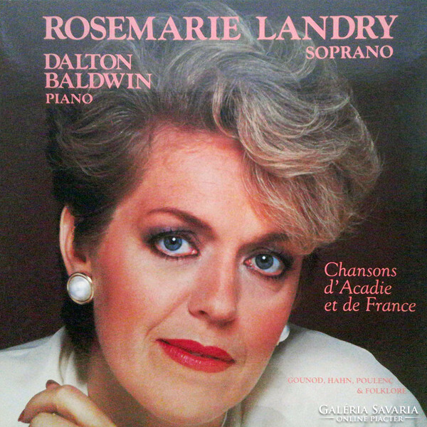 Rosemarie Landry, Dalton Baldwin - Chansons d'acadie et de france (lp, dig)