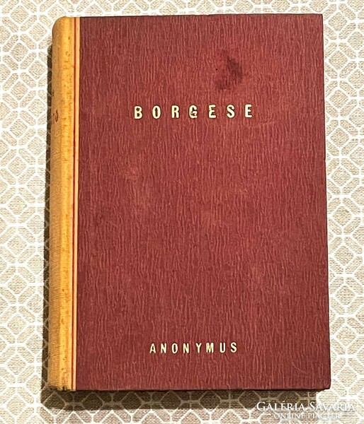 The Maze of Giuseppe Antonio Borgese (translated by Tibor Déry) - antique book, 1946.