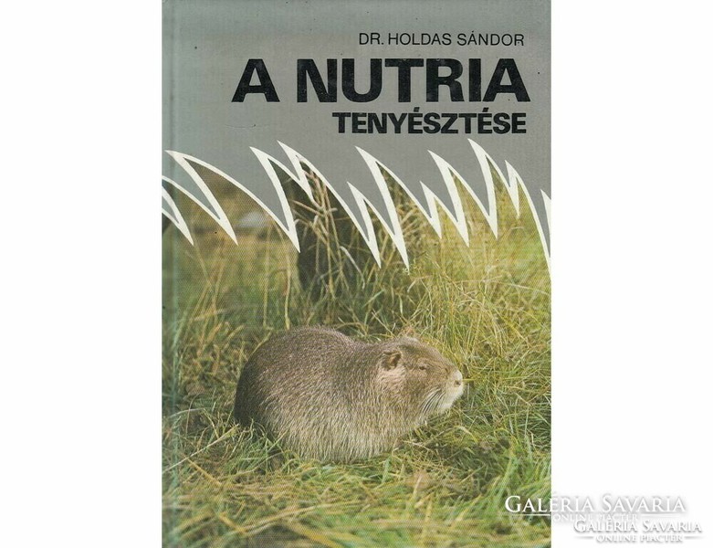 A nutria tenyésztése  A prémek megszerzésének vágya szinte egyidős az emberrel. Hosszú út vezetett a