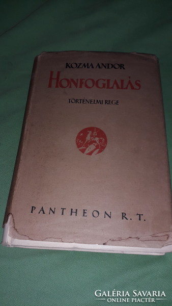 1925.Kozma Andor: Honfoglalás TÖRTÉNELMI REGE könyv a képek szerint PANTHEON