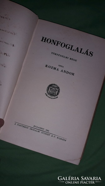 1925.Kozma Andor: Honfoglalás TÖRTÉNELMI REGE könyv a képek szerint PANTHEON