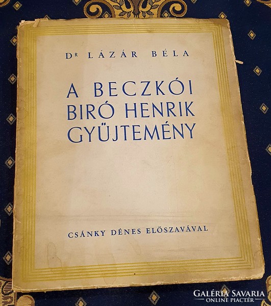Dr. Béla Lázár - the Beczkó judge Henrik collection 1937