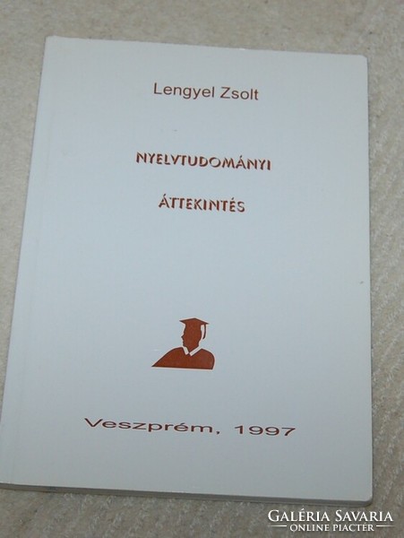 Nyelvtudományi áttekintés Lengyel Zsolt  1997