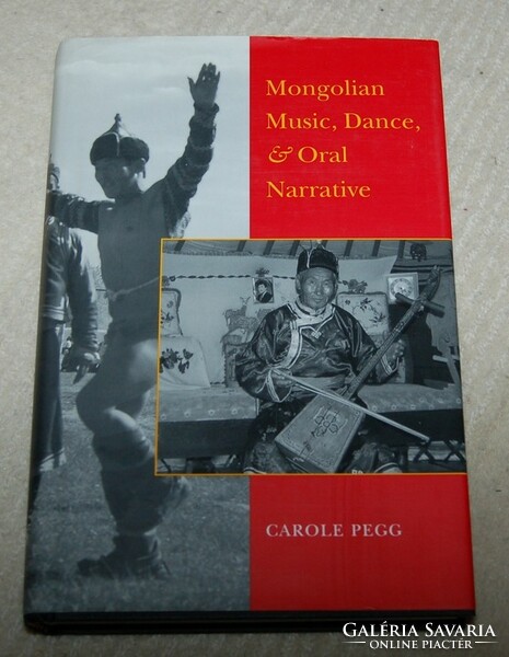 Mongolian Music, Dance, and Oral Narrative  Carole Pegg