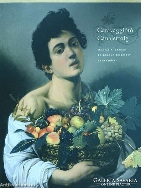 From Caravaggio to Canaletto - masterpieces of Italian Baroque and Rococo painting