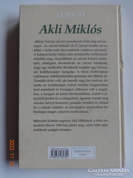 Mikszáth Kálmán: Akli Miklós cs. kir. udvari mulattató története