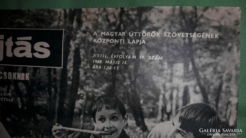 1968.May 16.19.Szám paitás weekly newspaper of the Hungarian pioneers newspaper according to the pictures