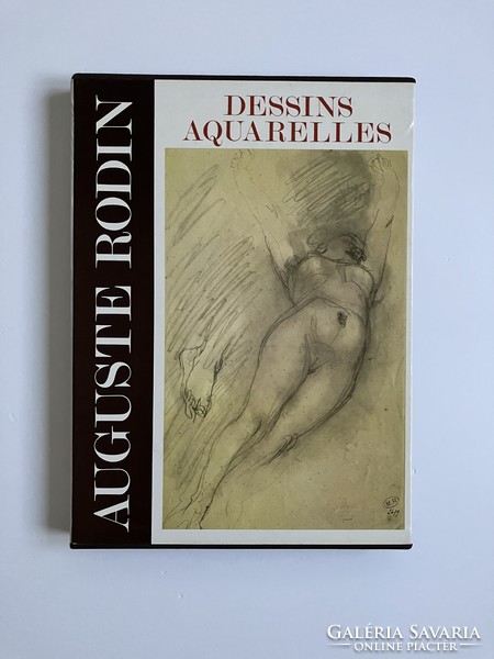 Auguste Rodin, Dessins et aquarelles, művészeti könyv, francia