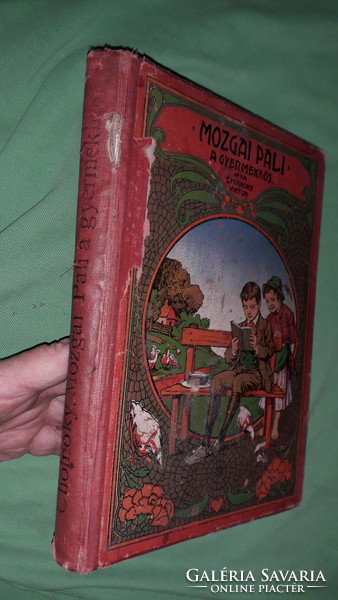 1907.Cholnoky Viktor :Mozgai Pali, a gyermekhős könyv a képek szerint Magyar Kereskedelmi Közlöny