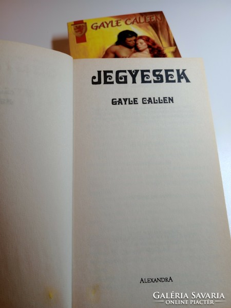 Gayle Callen - Jegyesek/A botrányhős 2002