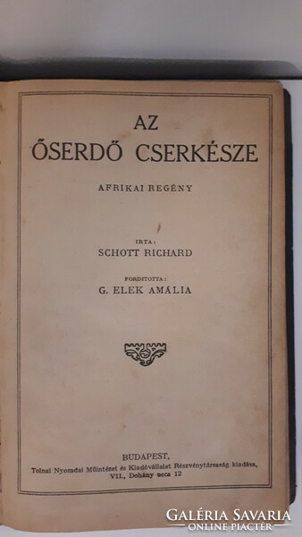 Schott Richard - G. Elek Amália : Az őserdő cserkésze - afrikai regény