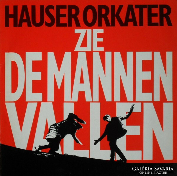 Hauser Orkater - Zie De Mannen Vallen (LP)