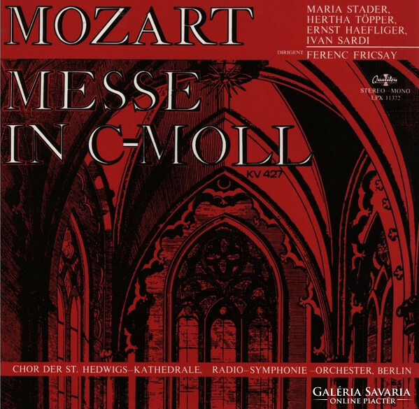 Mozart,Stader,Töpper,Haefliger,Sardi,Fricsay - Messe In C-Moll - KV427 (LP, Album)