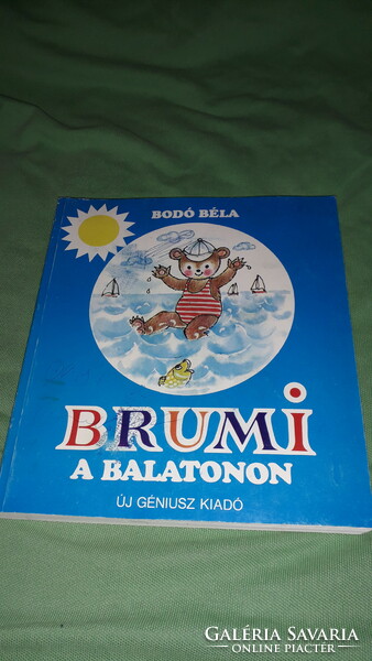 1990.Bodó Béla :Brumi a Balatonon képes mese könyv a képek szerint ÚJ GÉNIUSZ.