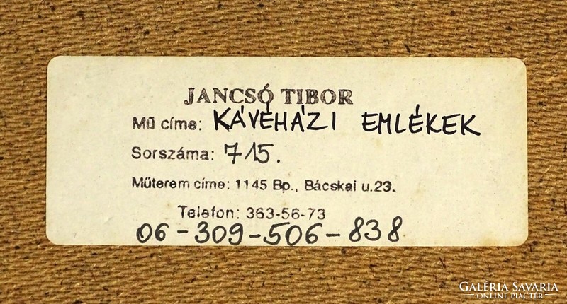 1P536 Jancsó Tibor : "Kávéházi emlékek" 2000