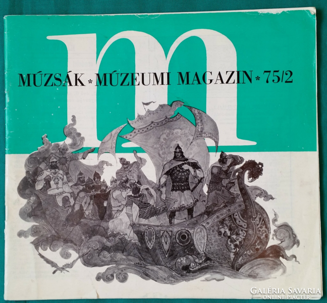 Múzsák Múzeumi Magazin 1975/2. szám -  Folyóiratok, újságok > Művészetek > Kultúra