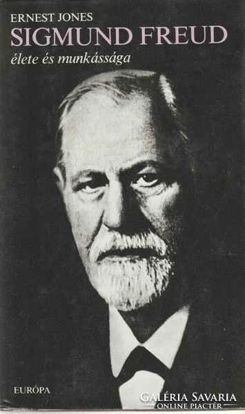 Ernest Jones: Sigmund Freud élete és munkássága