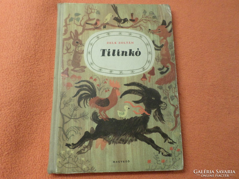 Antique! Rare! Zoltán Zelk Tilinkó book publisher with drawings by Károly Reich, Budapest 1955