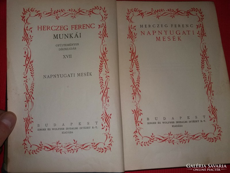 1925 .Herczeg Ferenc :Napnyugati mesék regény könyv a képek szerint Singer és Wolfner
