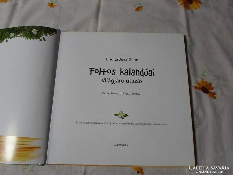 Brigita Jovaisiene: Foltos kalandjai (mesekönyv; Alexandra, 2011)