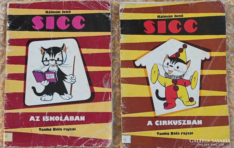 Jenő Kálmán: sicc at school sicc in the circus - old storybooks in one