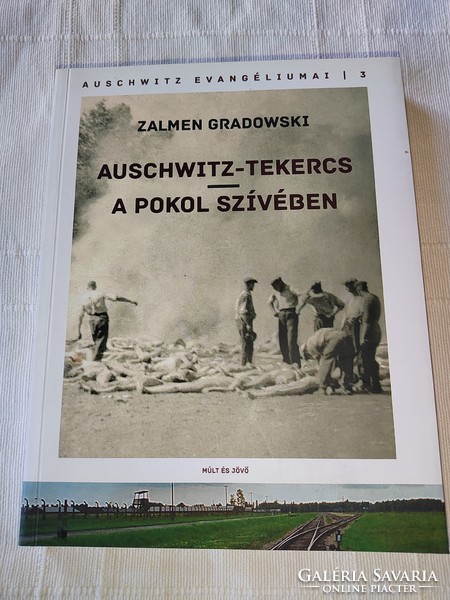 Zalmen gradowski: auschwitz scroll / in the heart of hell (*)