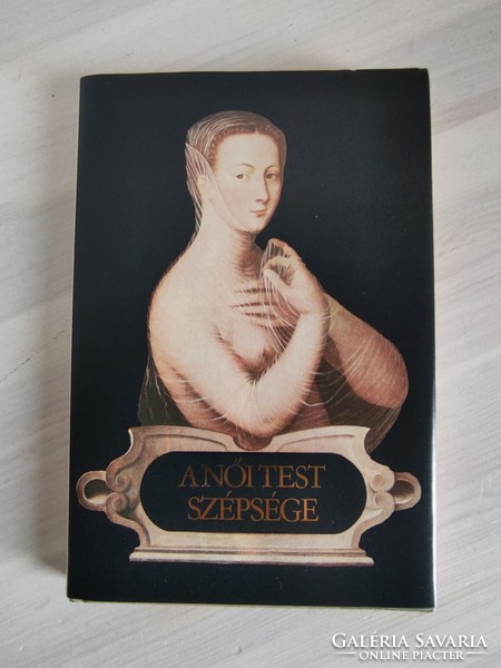 The beauty of the female body xvi. No. Poems by French poets illustrated with contemporary paintings, published by Helikon