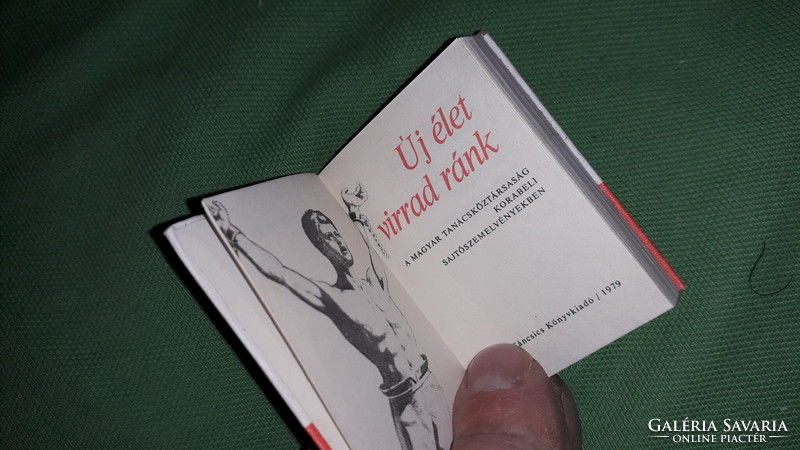 1979.Végh Oszkár: Új élet virrad ránk (minikönyv) A MAGYAR TANÁCSKÖZTÁRSASÁG képek szerint TÁNCSICS