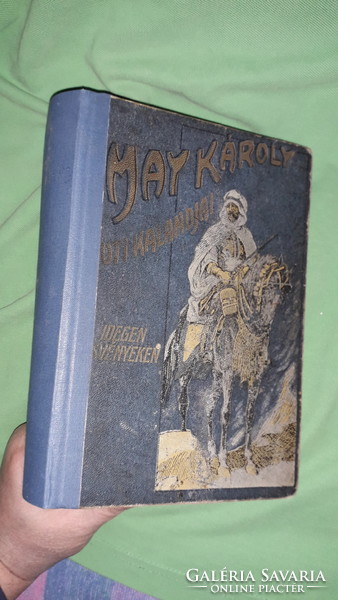 1911. Károly May: adventures on foreign paths according to the pictures, atheneum