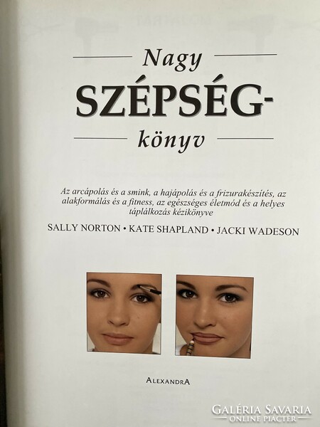 Sally Norton, Kate Shapland, Jacki Wadeson: Nagy ​szépségkönyv