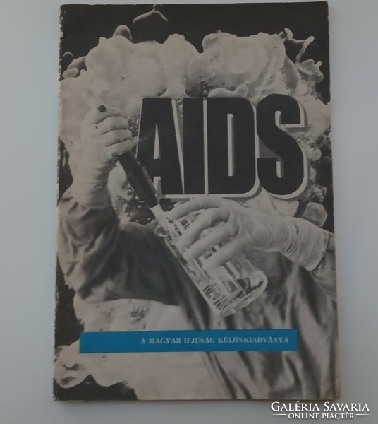 AIDS A MAGYAR IFJÚSÁG KÜLÖNKIADVÁNYA