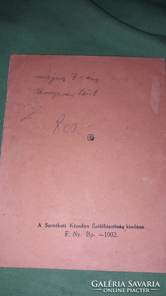 1933.Pillmann Alfonz :A csobánkai Mária-kutacska kegyhely rövid története könyv képek szerint SZENTK