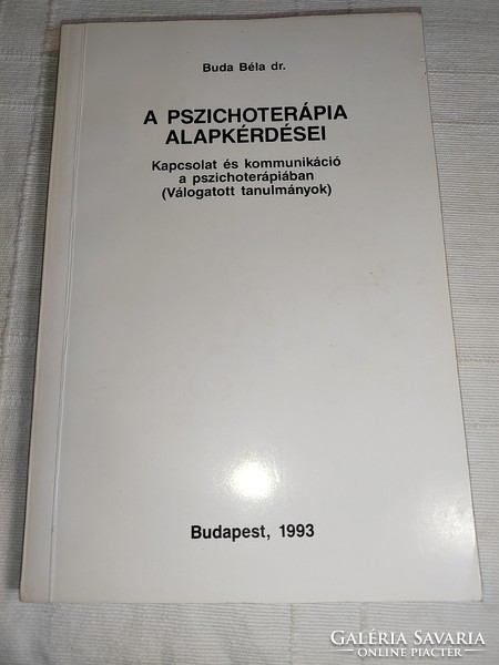 Dr. Béla Buda: basic questions of psychotherapy (*)