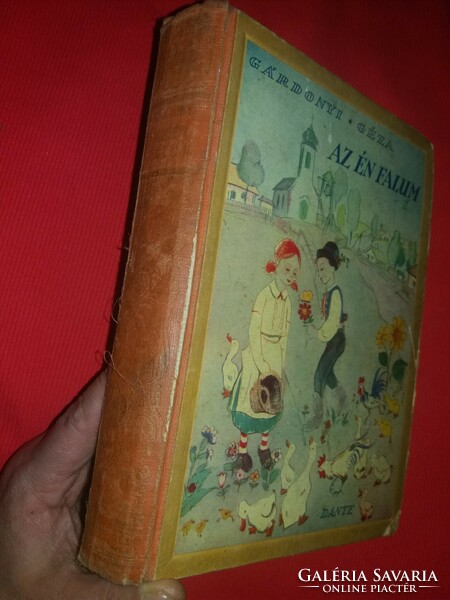 1943 Géza Gárdonyi: my village novel book according to the pictures dante