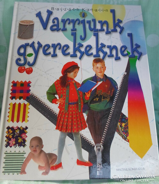 Bajzáth Katalin: Varrjunk gyerekeknek (2002; kézimunka)