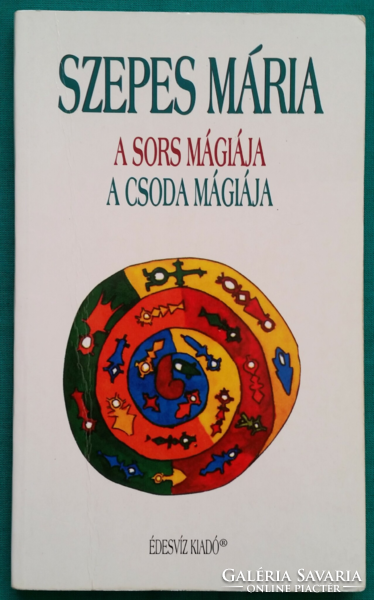 Mária Szepes: the magic of fate/the magic of miracles > spiritualism > magic