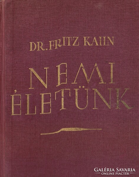 Dr. Fritz Kahn: our sex life