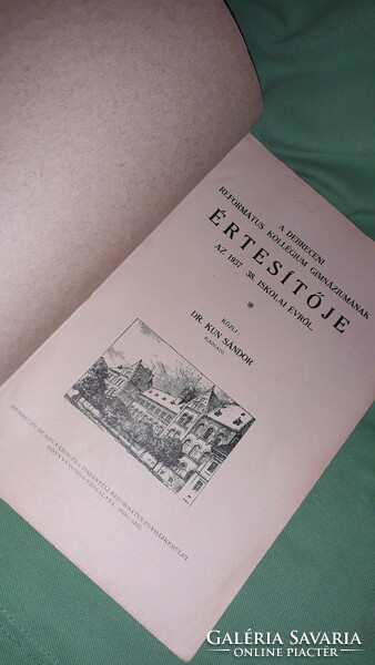 1937- 38. A DEBRECZENI REFORMÁTUS KOLLÉGIUM GIMNÁZIUMÁNAK ÉVKÖNYVE a képek szerint