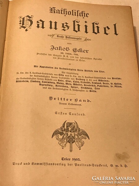Jakob Ecker- Katolikus biblia,gótbetükkel. 1905-ből Nagyon szép,teljesen új,állapotban.26x17 cm.