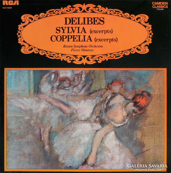 Delibes, Boston Symphony Orchestra, Pierre Monteux - Sylvia/Coppelia (Excerpts) (LP, Album, RE)