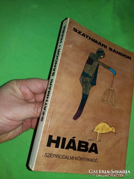 1991. Sándor Szathmári, a utopian novel that will come in vain, fiction according to images